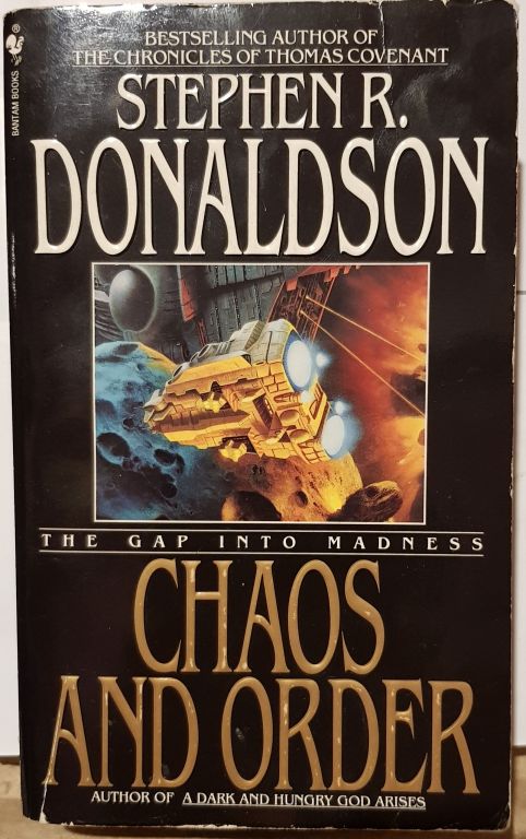 Stephen R. Donaldson - Chaos and Order