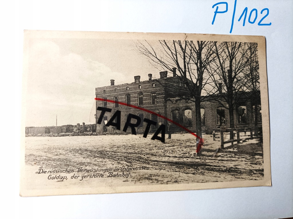 Poczt.-Gołdap zniszczony dworzec kolejowy /1915