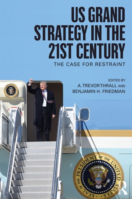 US Grand Strategy in the 21st Century EBOOK