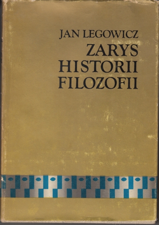 Legowicz - Zarys historia filozofii