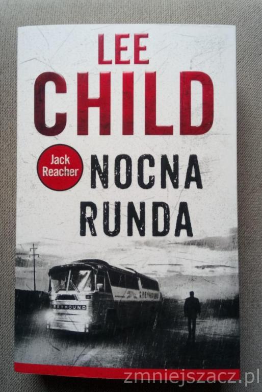 NOCNA RUNDA LEE CHILD Z AUTOGRAFEM