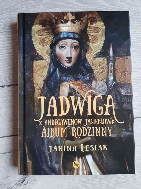 Książka Jadwiga z Andegawenów Jagiełłowa. Album...