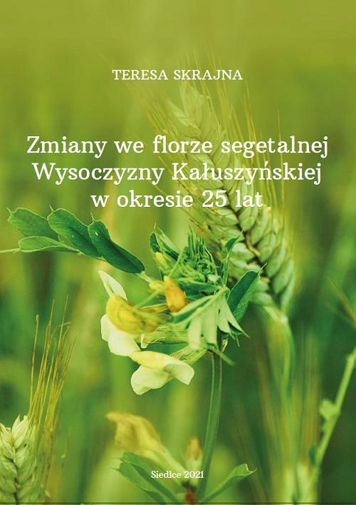 ZMIANY WE FLORZE SEGETALNEJ WYSOCZYZNY KA.. EBOOK