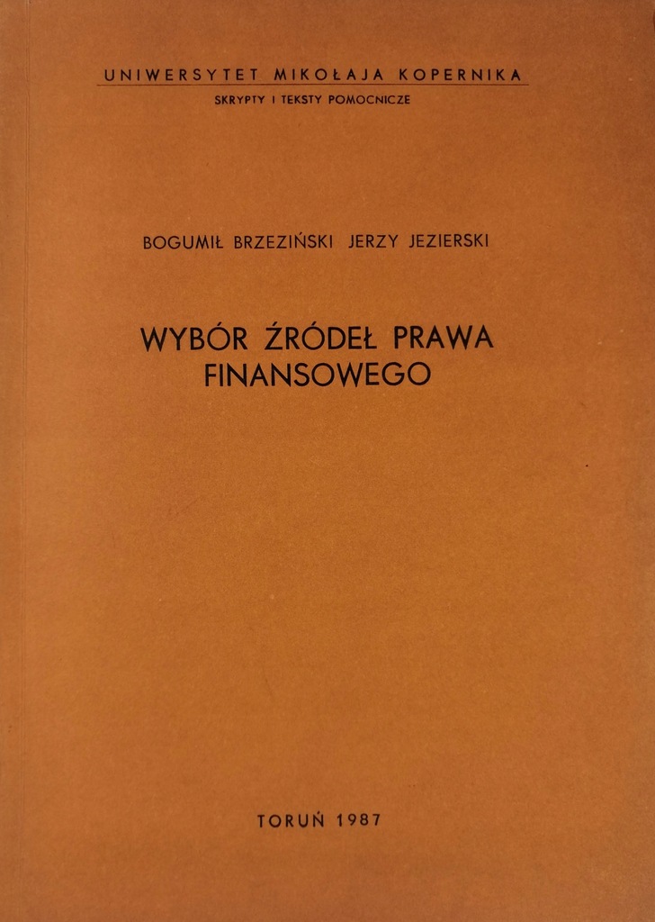 Wybór źródeł prawa finansowego Brzeziński Jeziersk