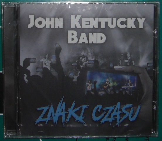 Płyta 'Znaki Czasu' - John Kentucky Band