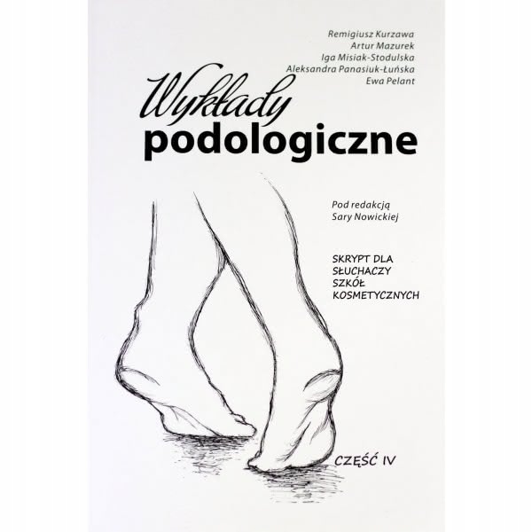 Podręcznik WYKŁADY PODOLOGICZNE cz. 4