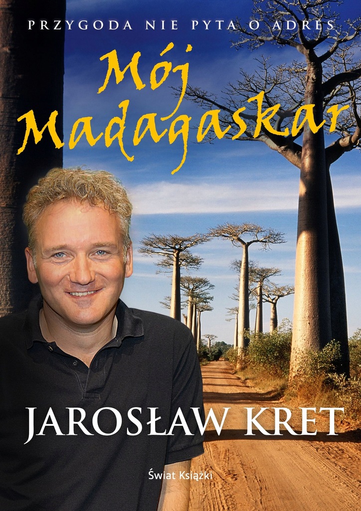 JAROSŁAW KRET - MÓJ MADAGASKAR - nowa !!!