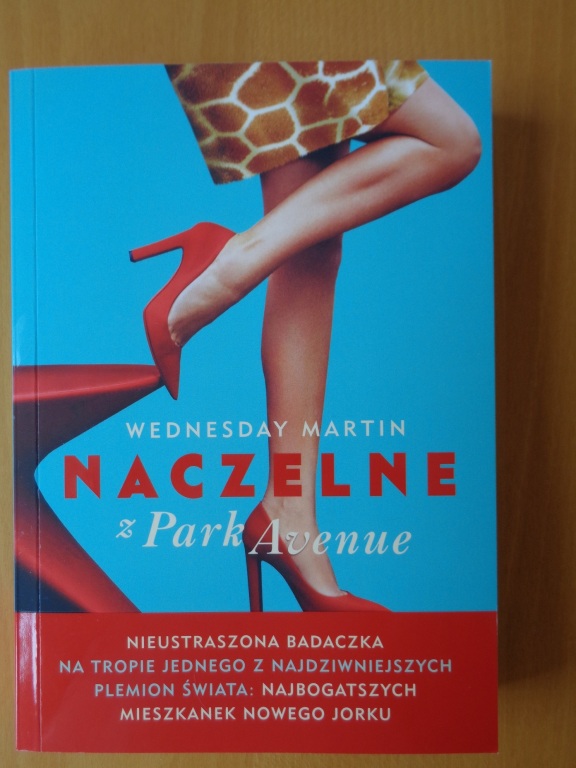 Wednesday Martin Naczelne z Park Avenue