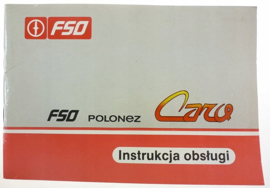 FSO Polonez Caro - Instrukcja obsługi