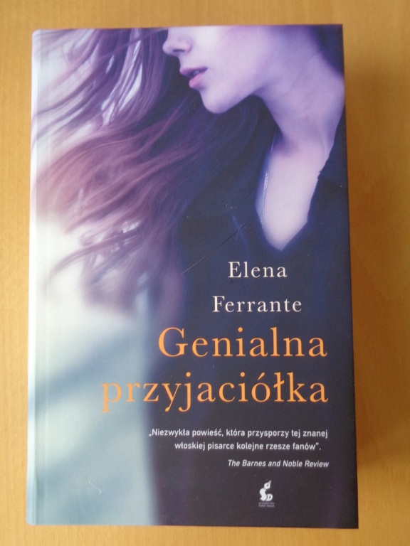 Elena Ferrante Genialna przyjaciółka