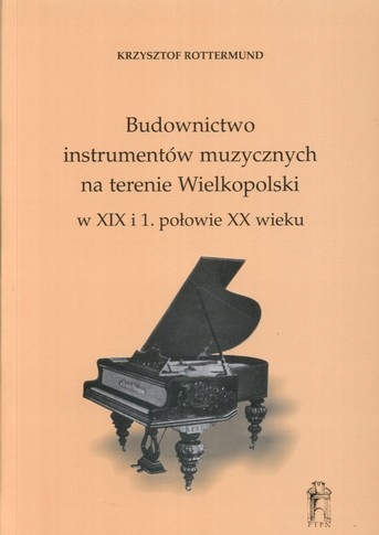 Budownictwo instrumentów Pianina XIX Lutnictwo