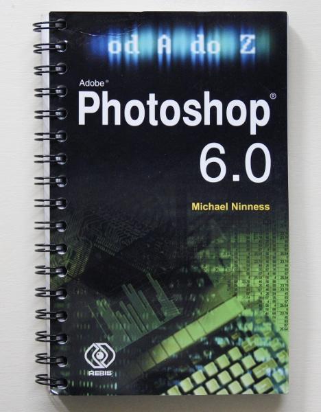 PHOTOSHOP 6.0 od A do Z * NINNESS drugi raz