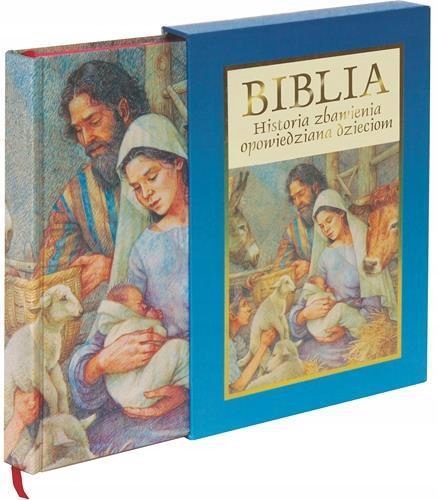 BIBLIA - HISTORIA ZBAWIENIA OPOWIEDZIANA DZIECIOM