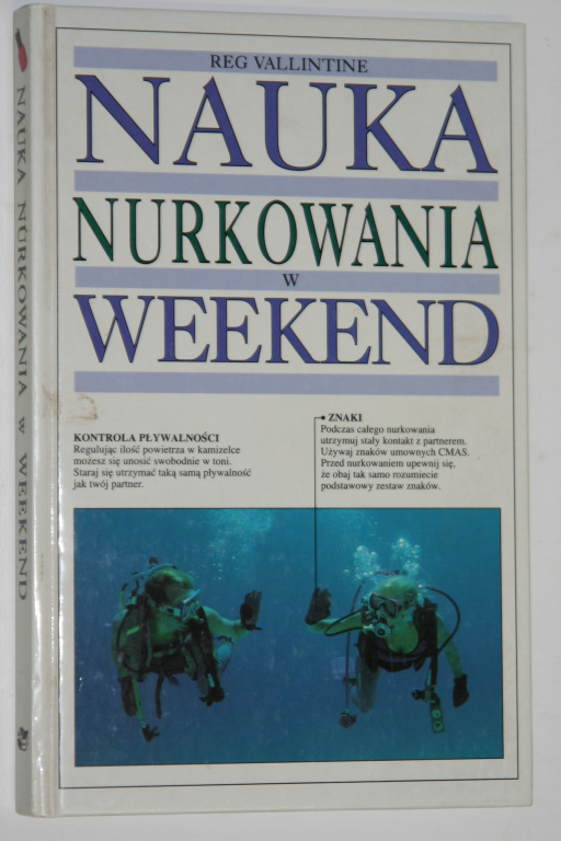 Reg Vallintine - Nauka nurkowania w weekend