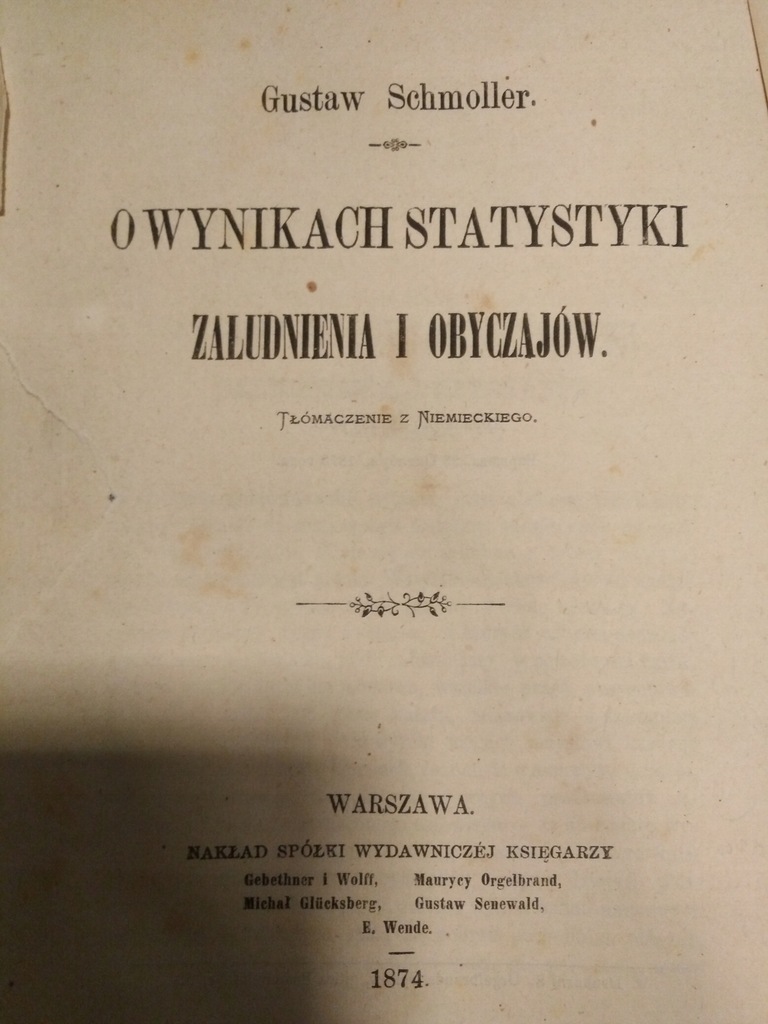 Schmoller O WYNIKACH STATYSTYKI ZALUDNIENIA 1874