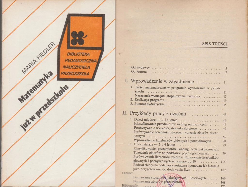 MATEMATYKA JUŻ W PRZEDSZKOLU Maria Fiedler