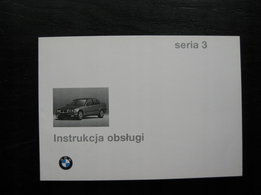 BMW E36 Polska instrukcja BMW 3 E36 ORYGINALNA