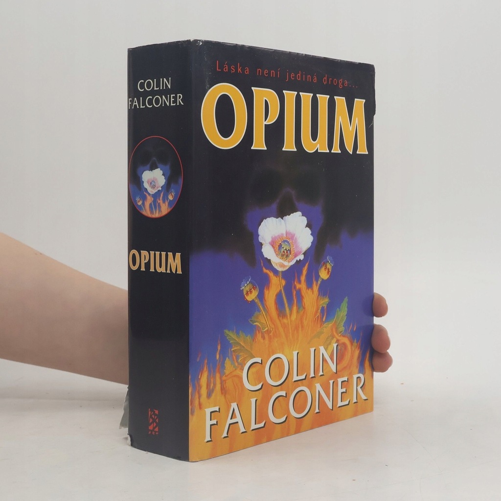 Opium | Colin Falconer