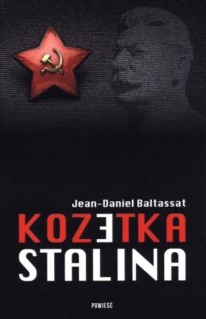 Kozetka Stalina - Jean-Daniel Baltassat