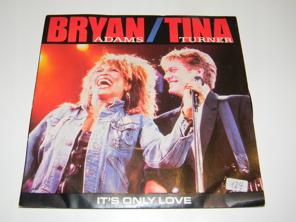 Bryan Adams / Tina Turner – It's Only Love SINGIEL 7''