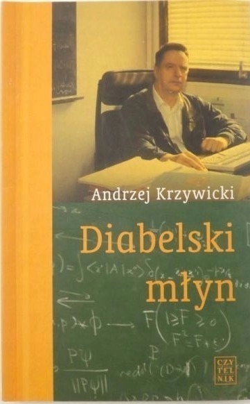 Andrzej Krzywicki - Diabelski młyn