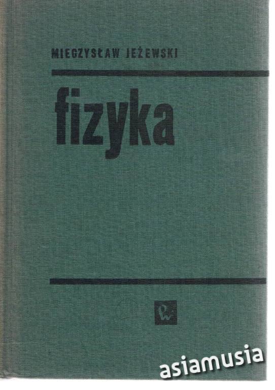 FIZYKA JEŻEWSKI