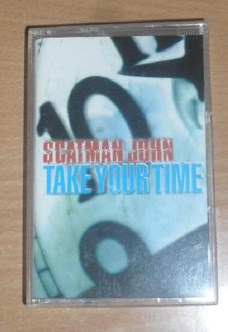 Scatman John - Take Your Time (MC)