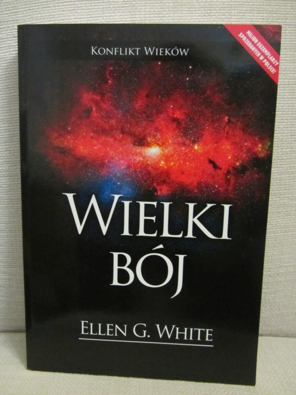 ♥♫ Wielki Bój, Ellen G. White ♫♥