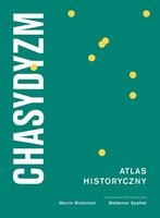 CHASYDYZM ATLAS HISTORYCZNY MARCIN WODZIŃSKI