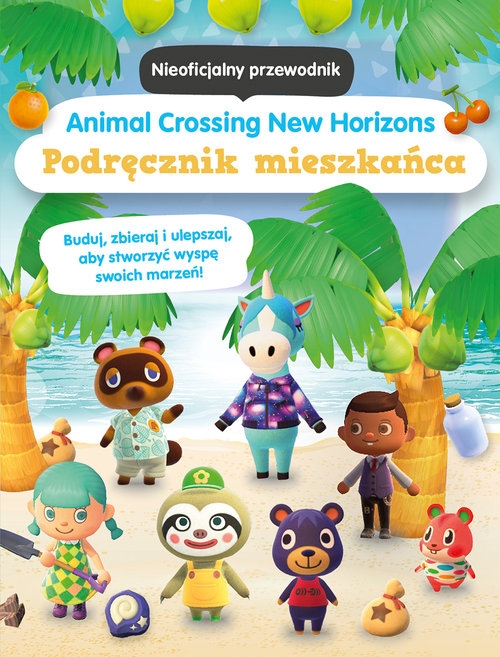 Animal Crossing Podręcznik mieszkańca Praca zbiorowa