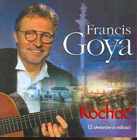 CD Kochać (12 Utworów O Miłości) Goya, Francis
