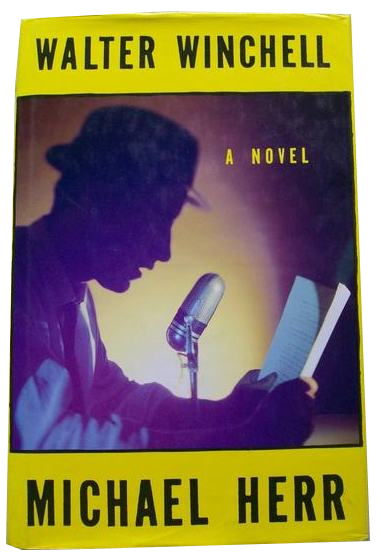 希少　Walter Winchell by Michael Herr Walter Winchell. - Raptis Rare Books | Fine Rare and