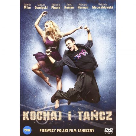 Kochaj i tańcz (DVD)