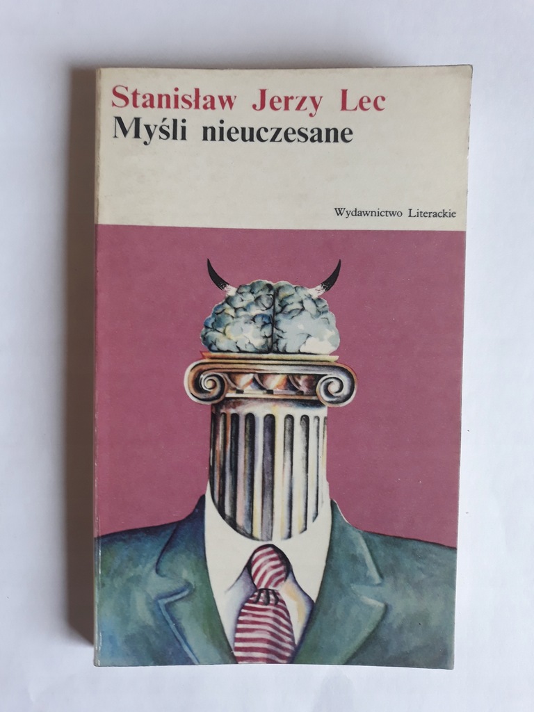 Jerzy Stanisław Lec Myśli nieuczesane