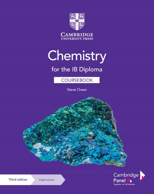 Cambridge University Pr. Chemistry for the Ib