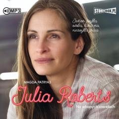 Julia Roberts. Na własnych zasadach audiobook __