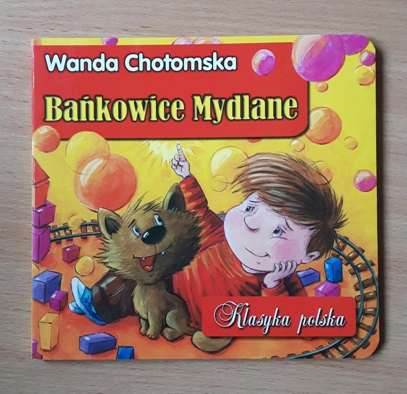 Wanda Chotomska - Bańkowice Mydlane