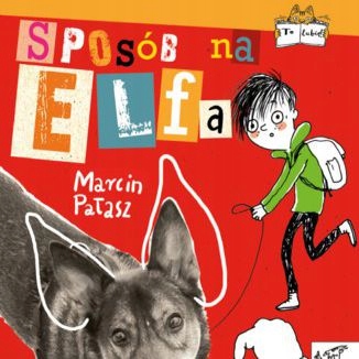 Sposób na Elfa. Audiobook MP3