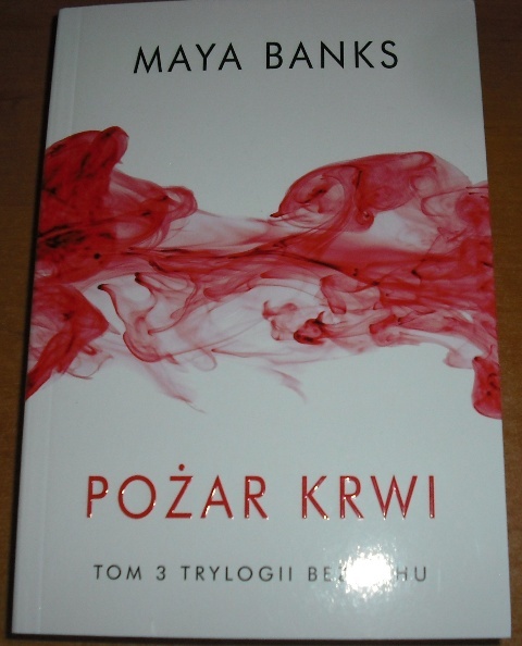 POŻAR KRWI – MAYA BANKS