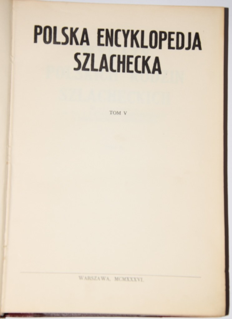 Купить Польская дворянская энциклопедия, т. V, 1936 г.: отзывы, фото, характеристики в интерне-магазине Aredi.ru