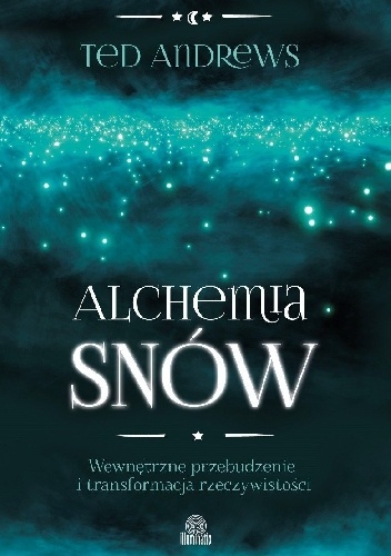 Alchemia Snów Andrews Illuminatio