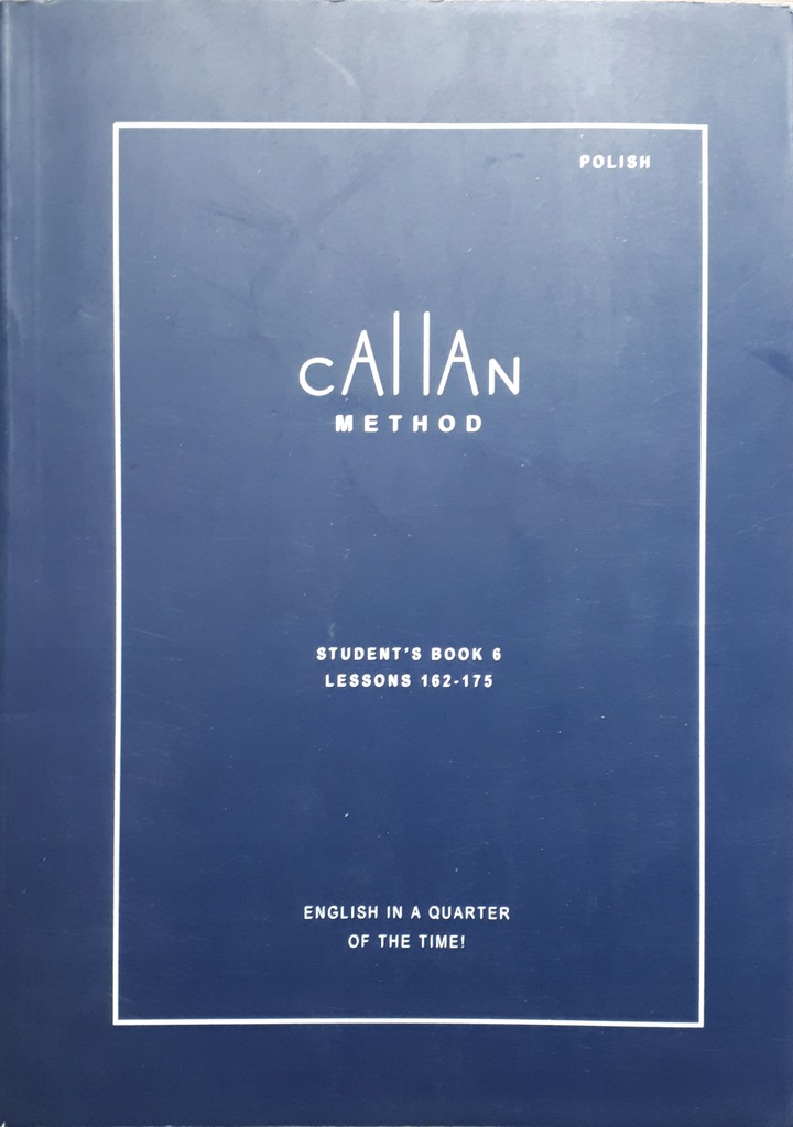 CALLAN METHOD STUDENT BOOK 6 LESSONS 162-175