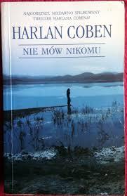 Nie mów nikomu - Harlan Coben