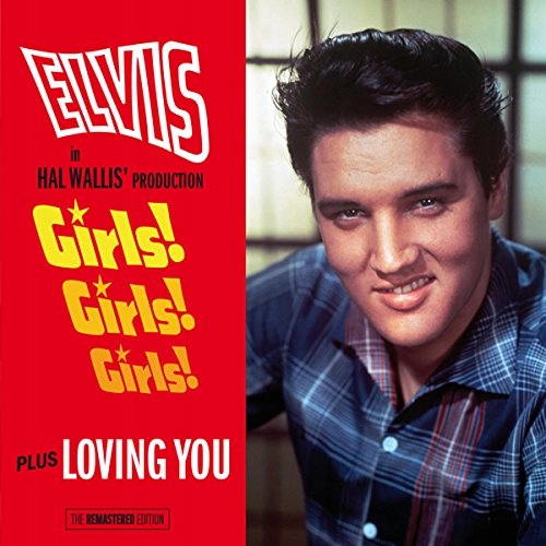 CD Presley, Elvis - Girls! Girls! Girls!/... .. Gi