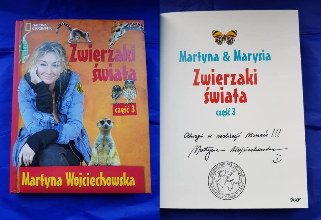 Martyna Wojciechowska Zwierzaki świata z dedykacją