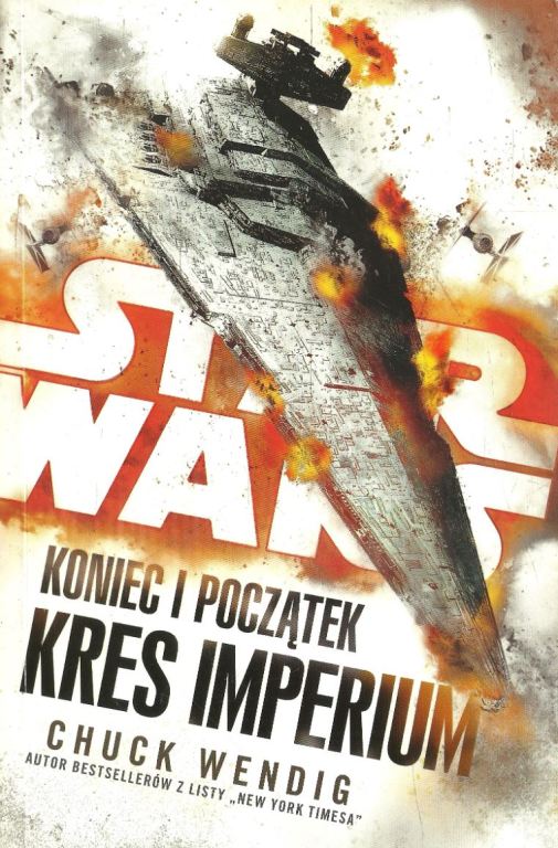 Star Wars Koniec i Początek Kres Imperium - nowa