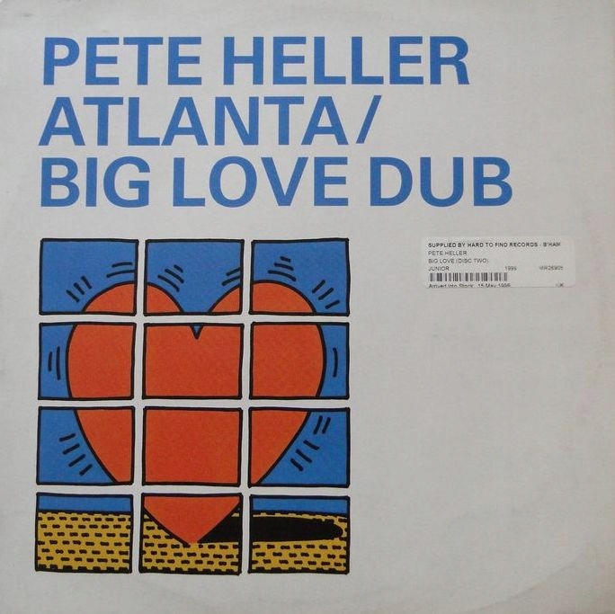 Pete Heller - Atlanta / Big Love Dub 12'' EX