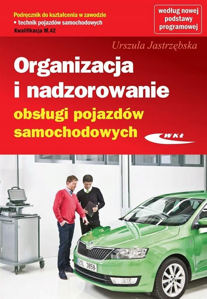 Organizacja i nadzor. obsługi pojazdów sam. WKŁ ŁÓ