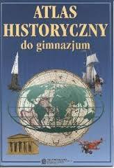 ATLAS HISTORYCZNY do gimnazjum