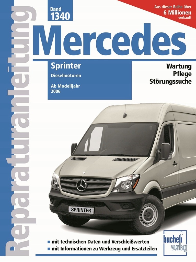 Mercedes Sprinter CDI 2006-2017 instrukcja napraw